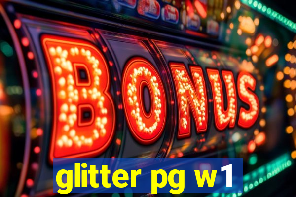 glitter pg w1